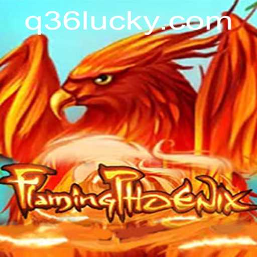 FlamingPhoenix: The Fiery Adventure Game with Q36 Dynamics